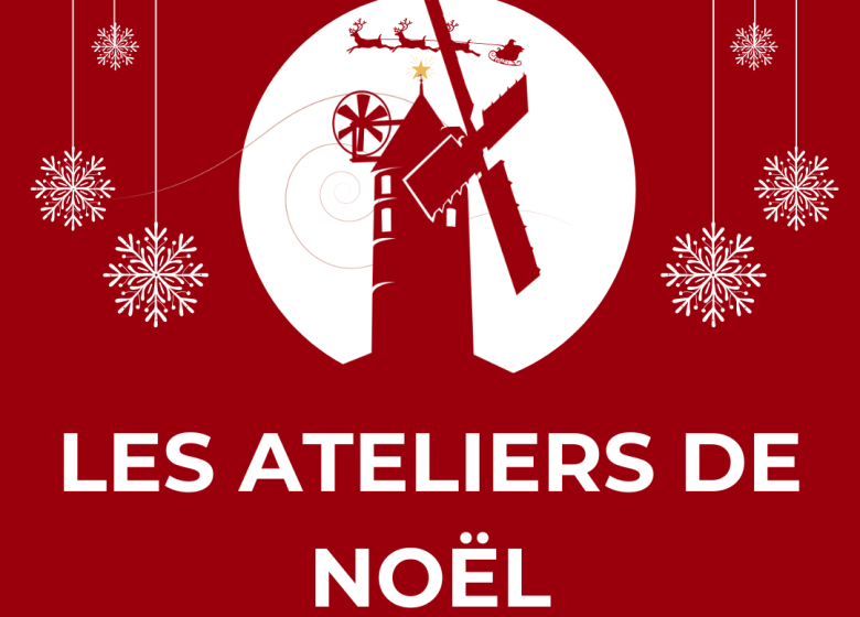 Ateliers bricolages de Noël